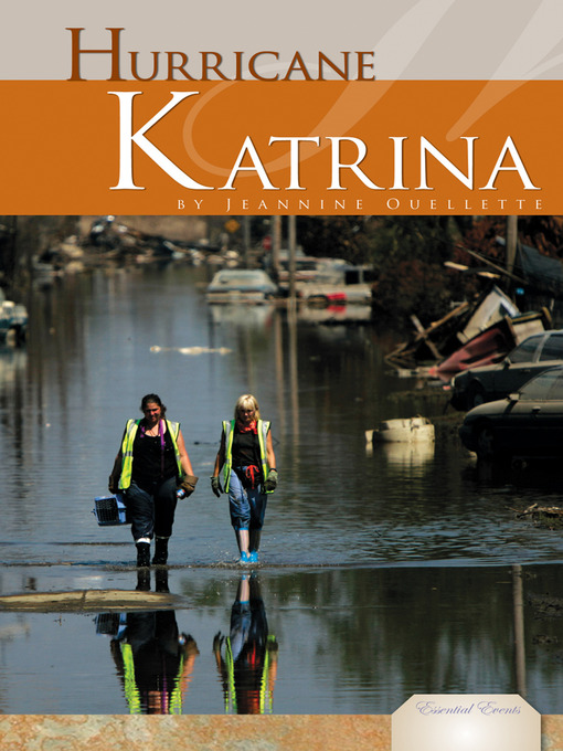 Title details for Hurricane Katrina by Jeannine Ouellette - Available